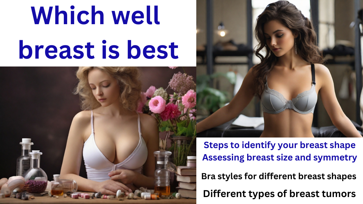 which well breast is best